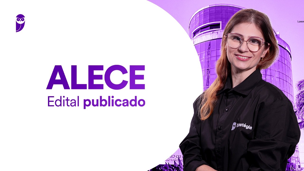 Concurso ALECE: Edital publicado