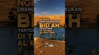 Download lagu Inilah orang-orang yang terhalang minum di telaga Al Kautsar #rasulullah #shorts #bidah mp3 Download lagu Inilah orang-orang yang terhalang minum di telaga Al Kautsar #rasulullah #shorts #bidah mp3