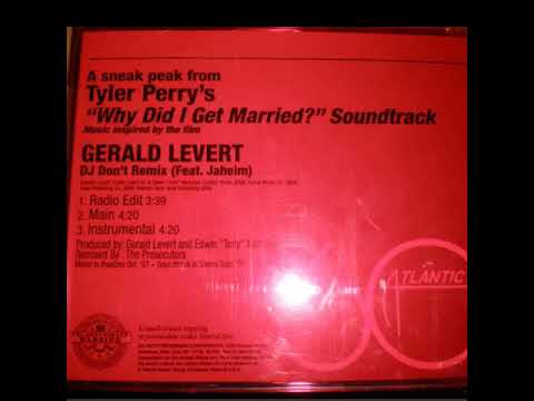 Gerald LeVert Featuring  Jaheim - DJ Don’t (Main Remix)