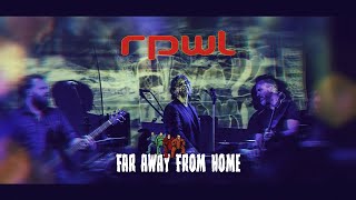 RPWL - Far Away From Home (official)