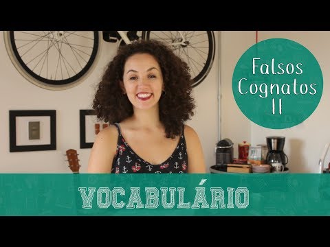 Falsos Cognatos em Espanhol - 2