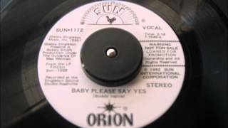 BUDDY HARRIS BABY PLEASE SAY YES SUN PROMOTIONAL RECORD LABEL 1172