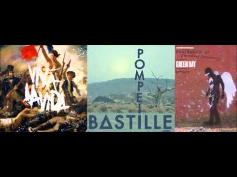 Viva La Boulevard of Pompeii Coldplay vs Green Day Vs Bastille