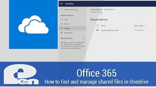 Office 365 - How to Find and Manage Shared Files in OneDrive