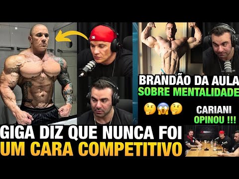 GIGA DIZ QUE NÃO QUERIA SER FISICULTURISTA - BRANDÃO MANDA A REAL SOBRE SUA MENTALIDADE E MAIS