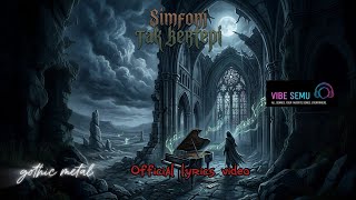 Download lagu Gothic Metal | Simfoni Tak Bertepi (  Lyric Video) • Kesetiaan abadi dalam sunyi 🫠 mp3