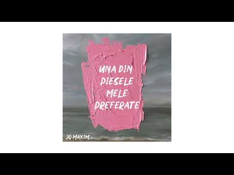 JQ Maxim - Una din piesele mele preferate