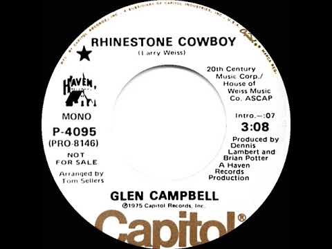 1975 Glen Campbell - Rhinestone Cowboy (mono radio promo 45)