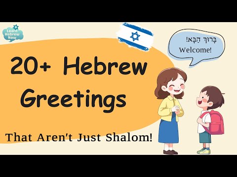 Hebrew Greetings Natives Use (Not Just Shalom!) | Easy Hebrew Phrases To Sound Like An Israeli