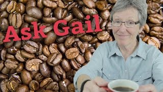 Ask Gail: How Long Do Coffee Beans Last?