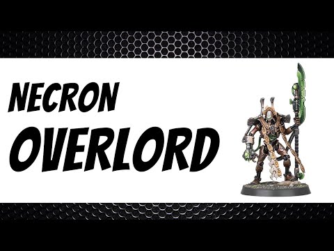 Necron OVERLORD Review / Tactics  - 9th Edition Codex - Warhammer 40k