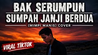 Download lagu Versi paling enak - Bak Serumpun Sumpah Janji Berdua ( Mimpi Manis) Dewi Persik Cover by K_13 Musik mp3 Download lagu Versi paling enak - Bak Serumpun Sumpah Janji Berdua ( Mimpi Manis) Dewi Persik Cover by K_13 Musik mp3
