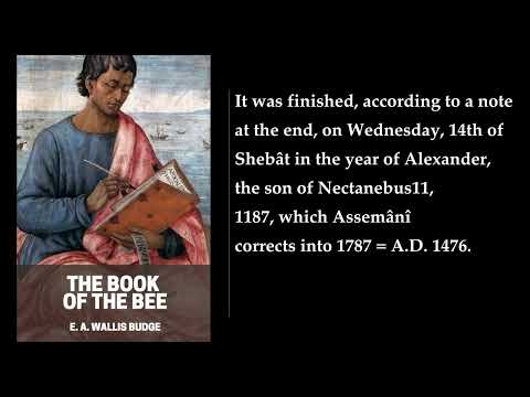 The Book of the Bee 🔥 By E. A. Wallis Budge. FULL Audiobook