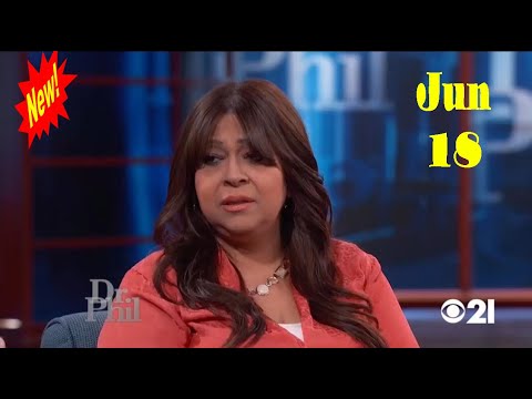 🏆🌳 Dr Phil Show 2022 Jun 18 🏆  Our Family Is Being Bullied By Raging Ryan🏆🌳