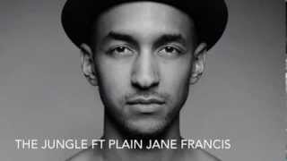 L.T.C. - The Jungle ft. Plain Jane Francis