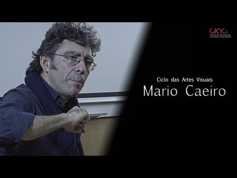 Ciclo das Artes Visuais - Mario Caeiro