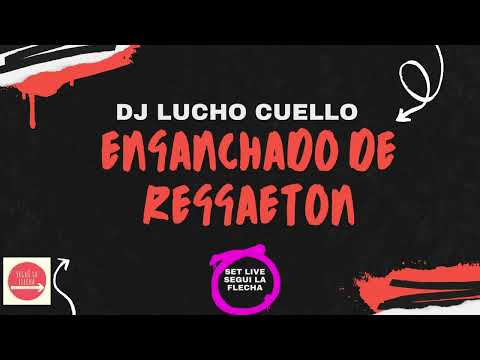 LUCHO CUELLO  - Segui la Flecha Fm 2000 - HITS 2022