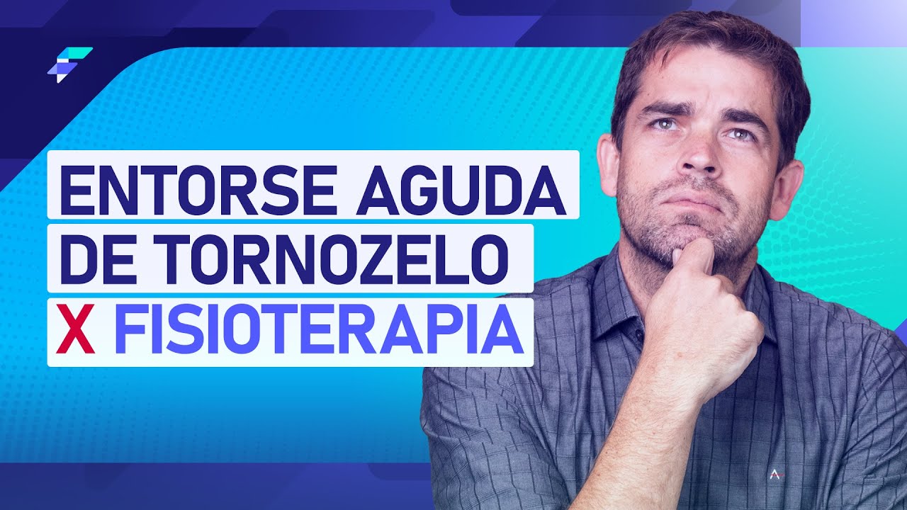 Você sabe os critérios para iniciar a fisioterapia após o Entorse de Tornozelo?