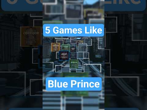 5 Games Like Blue Prince You NEED To Play!
