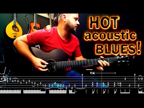 H🔥T Acoustic Blues on One Guitar (w/ tabs)