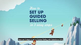 Guided Selling with Salesforce CPQ