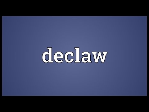 Declaw Meaning