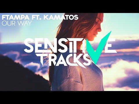 FTampa feat. Kamatos - Our Way