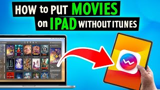 How to Put Movies on iPad Without iTunes