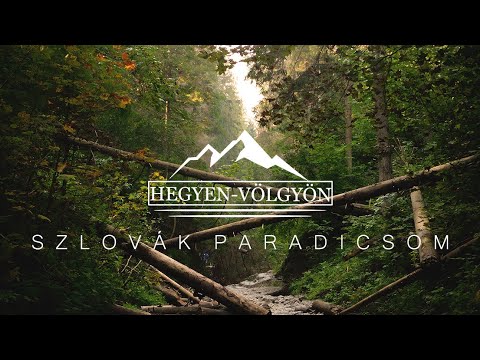 Káposztafalvi-karszt, Szlovák Paradicsom, Slovensky Raj. A szurdoktúrák paradicsoma (kommentárral)