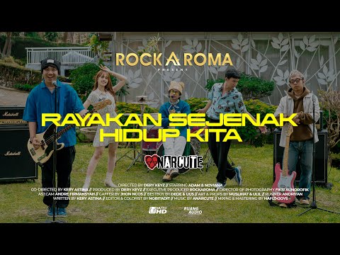 Anarcute - Rayakan Sejenak Hidup Kita (Official Music Video)