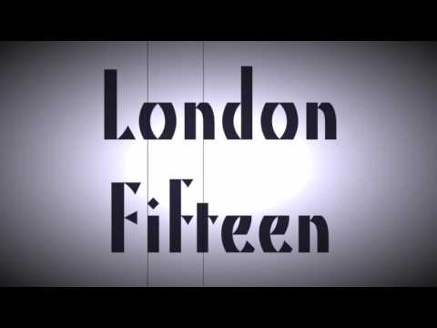 download lagu mp3 mp4 Fifteen London, download lagu Fifteen London gratis, unduh video klip Fifteen London