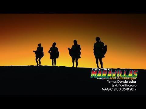 MARAVILLAS DEL CHARANGO - he luchado por tu amor (Salay) [OFICIAL 2019] MAGIC STUDIOS Bolivia ᴴᴰ