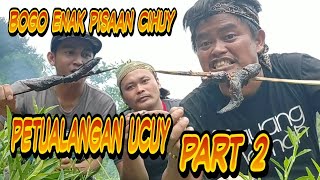 Download lagu Bakar ikan hasil mancing petualangan ucuy part 2 mp3
