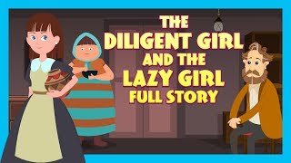 THE DILIGENT GIRL AND THE LAZY GIRL FULL STORY | TIA AND TOFU STORYTELLING | KIDS HUT