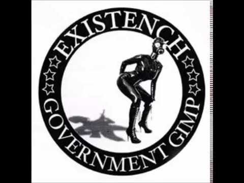 EXISTENCH-GOVT GIMP