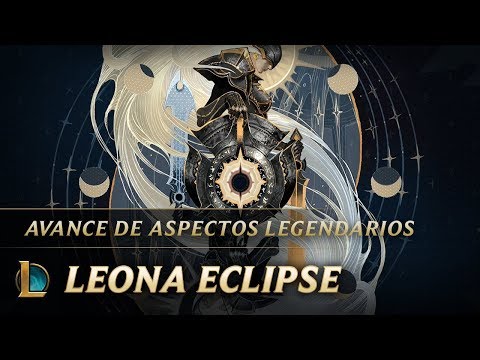 Responde a su luz |Avance de aspectos: Leona Eclipse - League of Legends