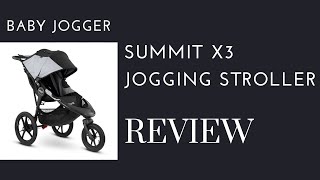 Mastering the Trails: Baby Jogger Summit X3 Jogging Stroller Review | DestinationBabyKids.com
