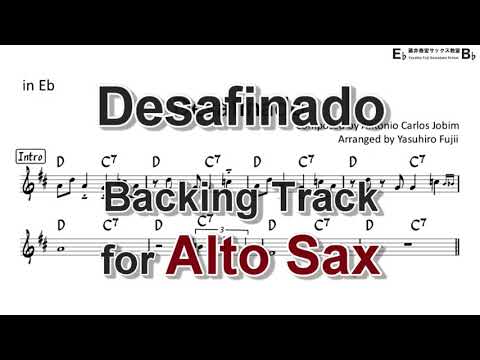 Desafinado - Backing Track with Sheet Music for Alto Sax