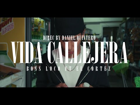 VIDA CALLEJERA - BossLoco, ELCORTEZ (Video Oficial) prod. B.B.N.