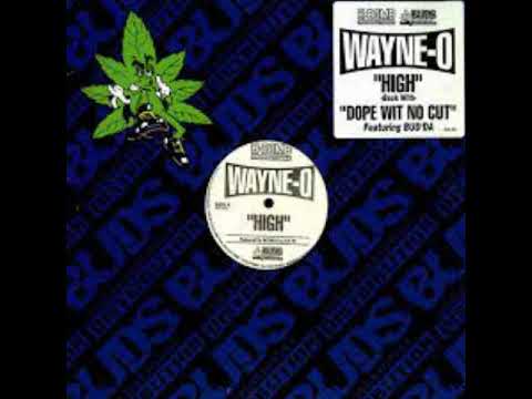 Wayne O - High                                                                                 *****