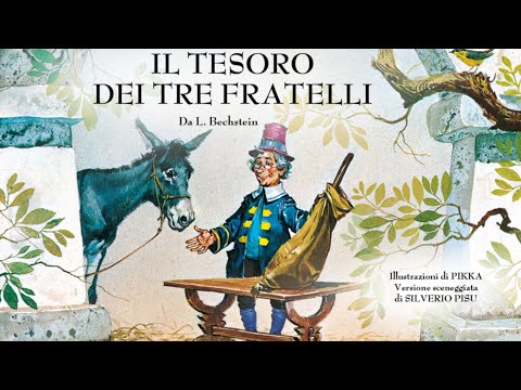 IL TESORO DEI TRE FRATELLI - FIABE SONORE [Serve-te mesinha!]