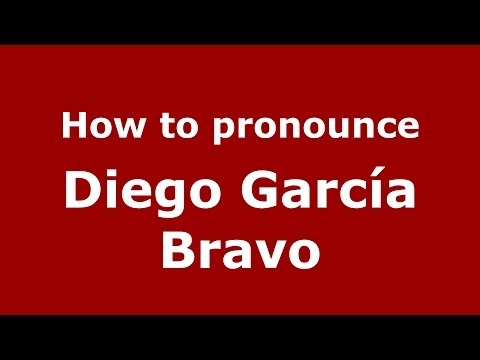 How to pronounce Diego García Bravo (Spanish/Spain) - PronounceNames.com