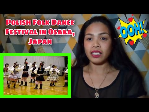 Polish Folk Dance Festival in Osaka, Japan | REACTION