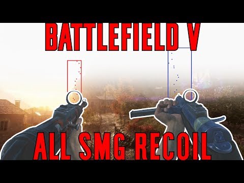All SMG Recoil - Battlefield V