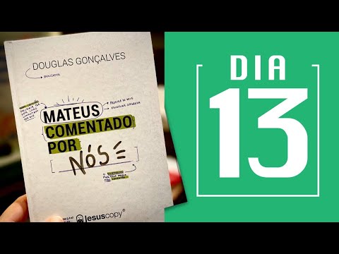 MATEUS COMENTADO POR - nós - #13