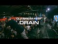 Drain | Outbreak Fest 2022