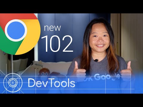 Chrome 102 - What’s New in DevTools