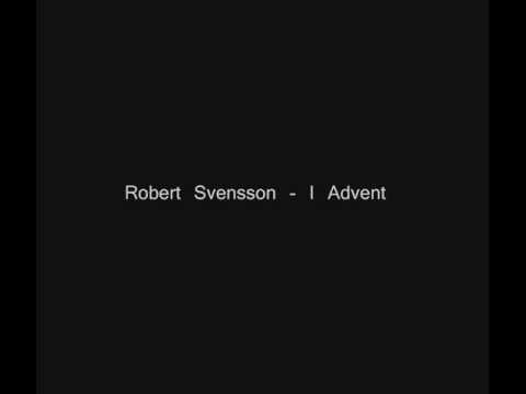 Robert Svensson - I Advent