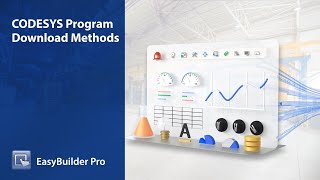 Weintek EasyBuilder Pro tutorial - 74. CODESYS Program Download Methods