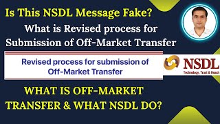 What is NSDL mail about Revised process for submission of Off-Market Transfer | Off-Market Transfer